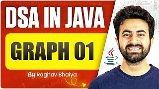 DSA In Java | Graph 01 | Java in One Shot | Graph in Java