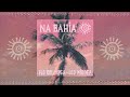 Flo Delavega - Na Bahia feat. Leo Middea