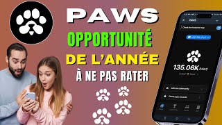 #PAWS : Un airdrop sans pareil à maximiser //Fais ceci pour plus de #GAIN