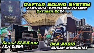 Daftar sound yang hadir karnaval kesemsem dampit Oktober 2024