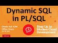 Dynamic SQL in PL/SQL