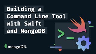 Building a Command Line Tool with Swift and MongoDB