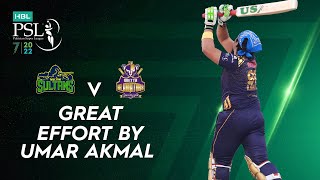Great Effort By Umar Akmal | Multan Sultans vs Quetta Gladiators | Match 25 | HBL PSL 7 | ML2T