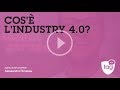 Cos’è l’Industry 4.0? | DIGITAL IS NOT AN OPTION