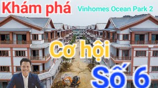 Khám phá Vinhomes Ocean Park cơ hội [Số.6]