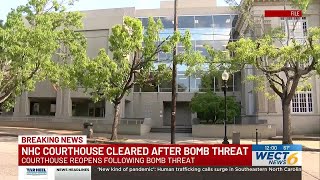 New Hanover County Courthouse cleared after bomb threat