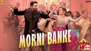 Morni Banke full movie song