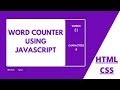 How To Create a Word Counter Using HTML CSS Javascript | Live Character Counter #wordcounter