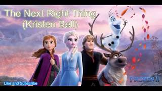 The Next Right Thing (Disney Frozen II Soundtrack) - Audio/Lyrics