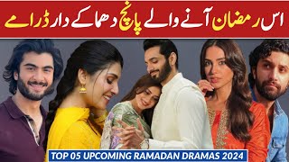Top Pakistani New Ramadan Special Dramas 2024 | Upcoming Ramadan Special Dramas