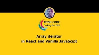 Array Iterator in React and Vanilla Javascript
