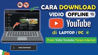 ✅ Cara Download Vidio Offline Youtube Menggunakan Laptop / PC