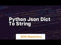 python json dict to string