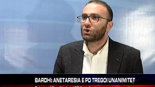 BARDHI: ANETARESIA E PD TREGOI UNANIMITET