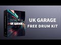 【FREE】UK GARAGE free drum samples