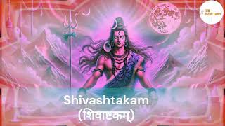 Shivashtakam - Prabhum Prananatham | Shiva Stotram | Shiva Sthuti ||