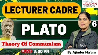 PLATO (Theory Of Communism) #6 | Punjab Lecturer Cadre Exam 2024 | By Ajinder Ma'am