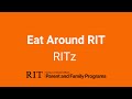 Eat Around RIT- RITz