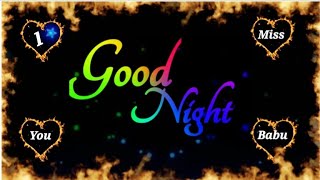 Good Night babu ||Good Night status||#goodnight ||#goodnight status