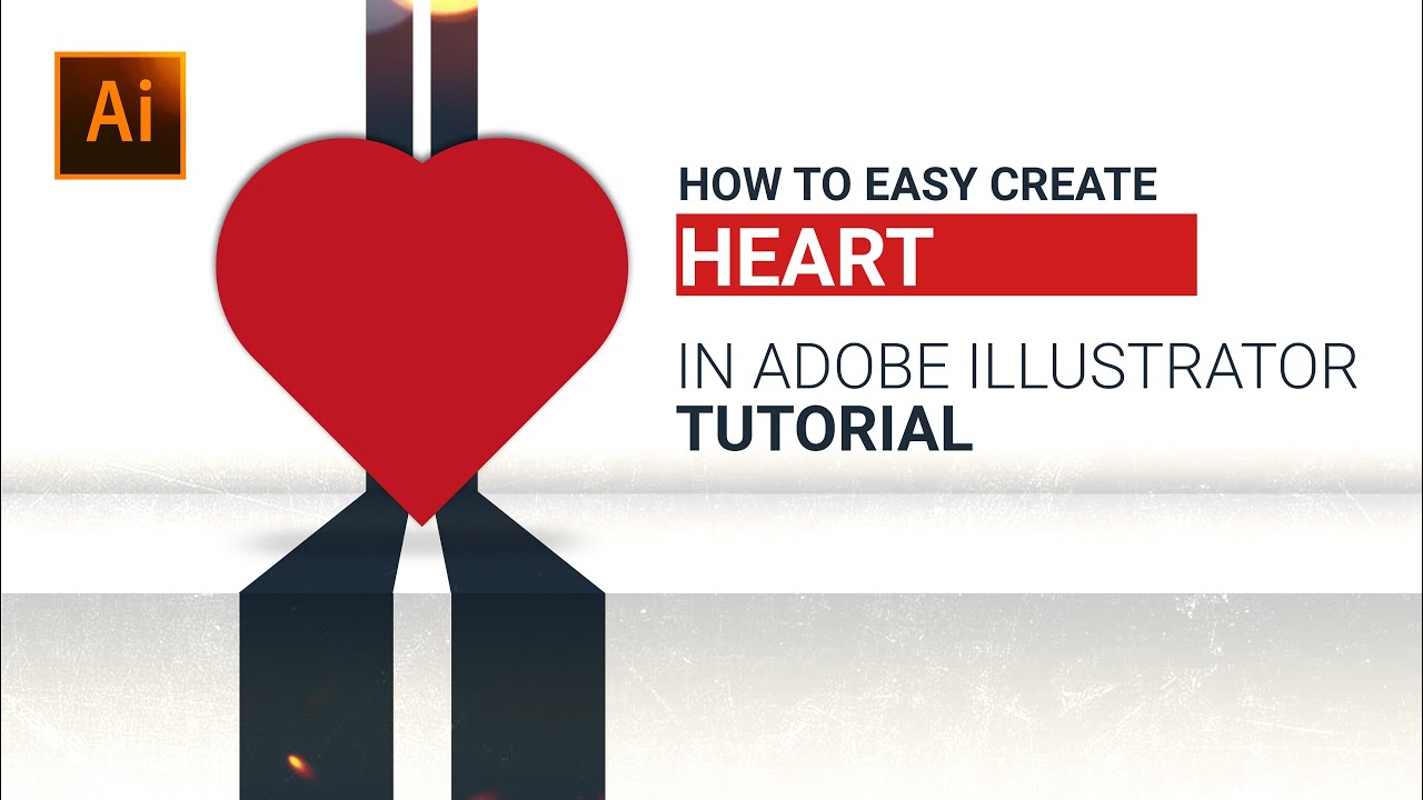 How To Super Easy Create Vector Heart Adobe Illustrator Cc Tutorial