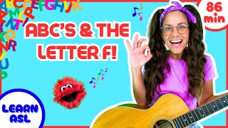 Alphabet Learning and the Letter F for Toddlers | Sign Language | Kid's Songs!