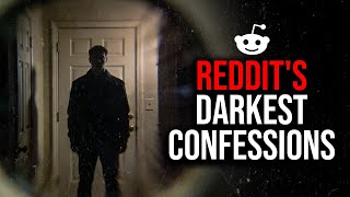 Darkest Reddit Confessions [60]
