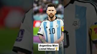 Argentina won the Fifa Would cup 2022 |Messi win the World Cup Final #messi #argentina #viralshorts