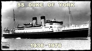 SS DUKE OF YORK (1936 - 1976)