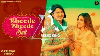 Bheede Bheede Suit (Dj Remix) - Amit Saini Rohtakiya | New Haryanvi SongsHaryanavi 2022 Bibyan G