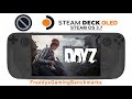 DayZ on Steam Deck OLED with Steam OS 3.7