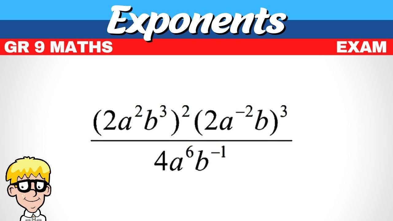Exponent Exam Questions Gr 9 Youtube