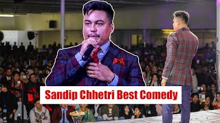 Sandip Chhetri Best Comedy