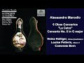 Alessandro Marcello: 6 Oboe Concertos 