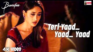 Teri Yaad.Yaad..Yaad | Bewafaa | Anil Kapoor | Kareena Kapoor | Ghulam Ali | Nadeem Sharan/ #90sgana