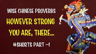 Wise Chinese Proverbs & Sayings | Part-1 #shorts