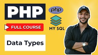Data Types in PHP | Tutorial 7