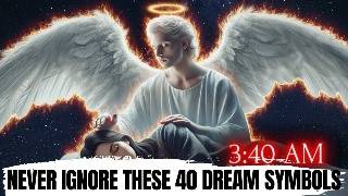 40 DREAMS YOU MUST NOT IGNORE! (DREAM SYMBOLS GOD USES!)