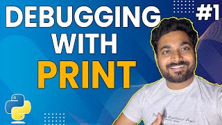 Python Debugging with print statement | Part 1