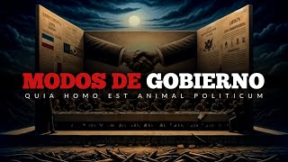 Modos de gobierno: contra el anarquismo y la democracia | Estados y gobernantes justos e injustos