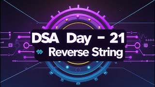 Reverse String | Leetcode 344 | DSA with DAX – Day 21 | JavaScript Solution Explained