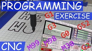 CNC Mach3 | Hand Coding Exercise | HELLO WORLD - 3 Axis Programming