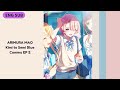 [ENG SUB] Mao Arimura Commu - Kimi to Semi Blue EP 2 (Gakuen iDOLM@STER)