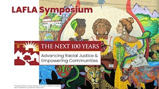 LAFLA Symposium: Racial Justice and the Delivery of Legal Services