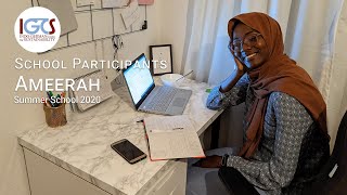 IGCS Summer School 2020 Participant Testimonial: Ameerah