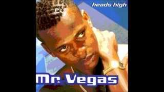 Mr Vegas - Heads High Remix (Kill Em With It) Dancehall +Ragga