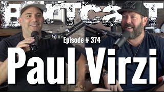 Bertcast # 374 - Paul Virzi \u0026 ME