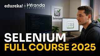 Complete Selenium Course in 10 Hours | Web Automation for Beginners (2025) | Edureka Live