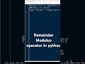 What is the purpose of % operator in Python? How does modulus operator work? #python #coding