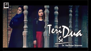 Teri Dua Se : Dr Varinder Sharma I Romantic Hindi Love Song I Ghazal Tribute to Jagjit Singh