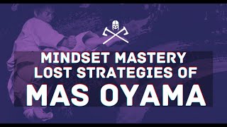 What Did Mas Oyama Do To Become So Strong?